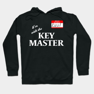 I'm With the Keymaster Hoodie